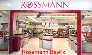 Rossmann Bayilik Başvurusu ve Şartları