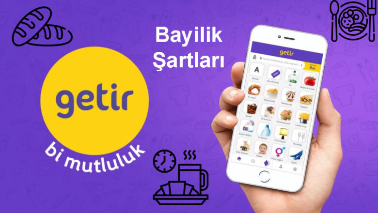  Getir Bayilik Alma Şartları – Franchise Bedeli Ne Kadar?