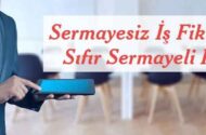 Sermayesiz İş Fikirleri 2022