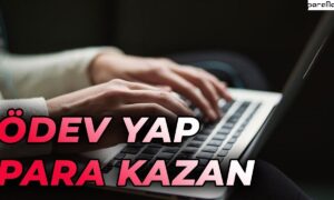 Ödev Yaparak Para Kazanmak