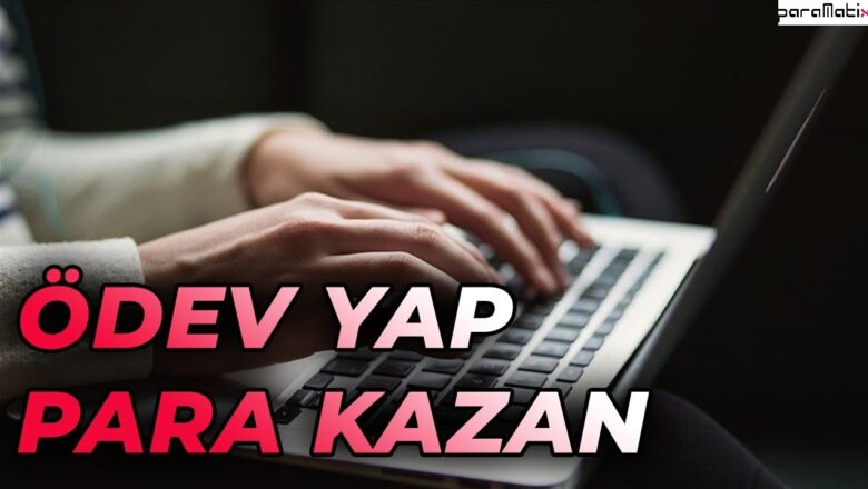  Ödev Yaparak Para Kazanmak